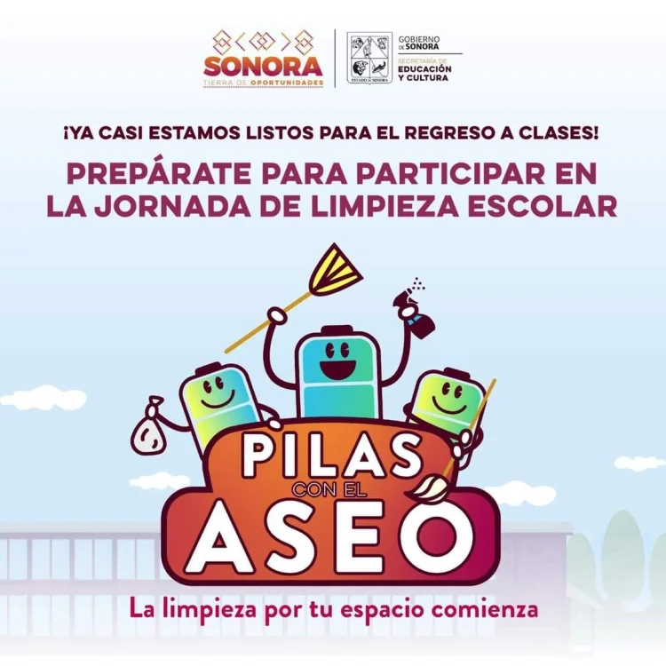 SEC Sonora invita a jornada de limpieza escolar 'Pilas con el Aseo'