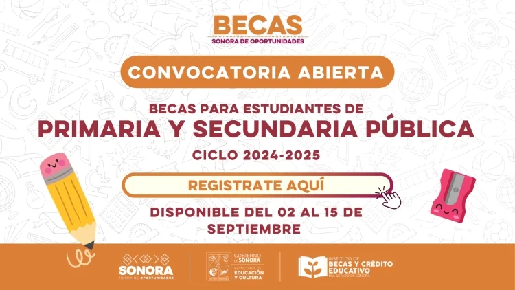 Abren convocatoria de becas para estudiantes de primaria y secundaria en Nogales