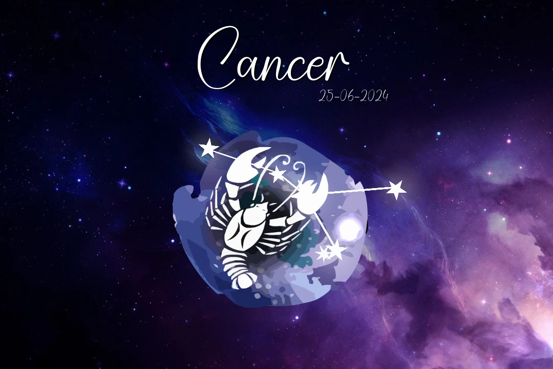 El horoscopo hoy para cancer a martes 25 de junio del 2024