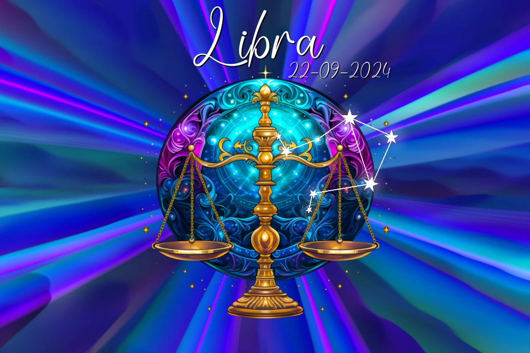 Horóscopo LIBRA 22 de septiembre de 2024