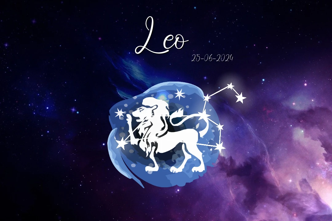 El horoscopo hoy para leo a martes 25 de junio del 2024