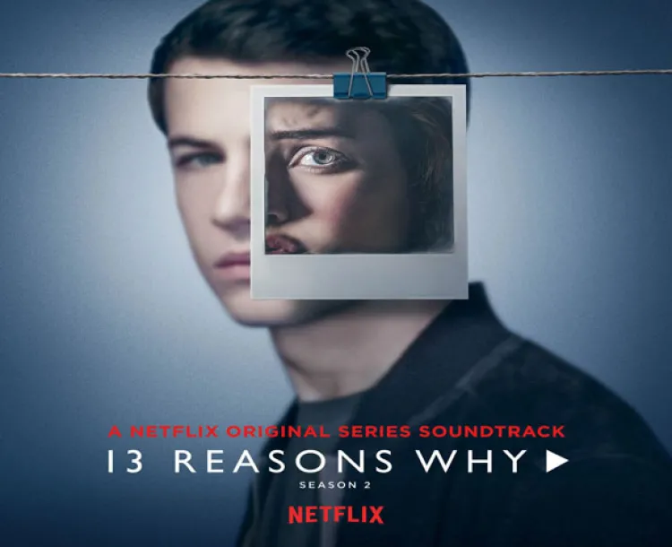 13 Reasons Why indigna a espectadores