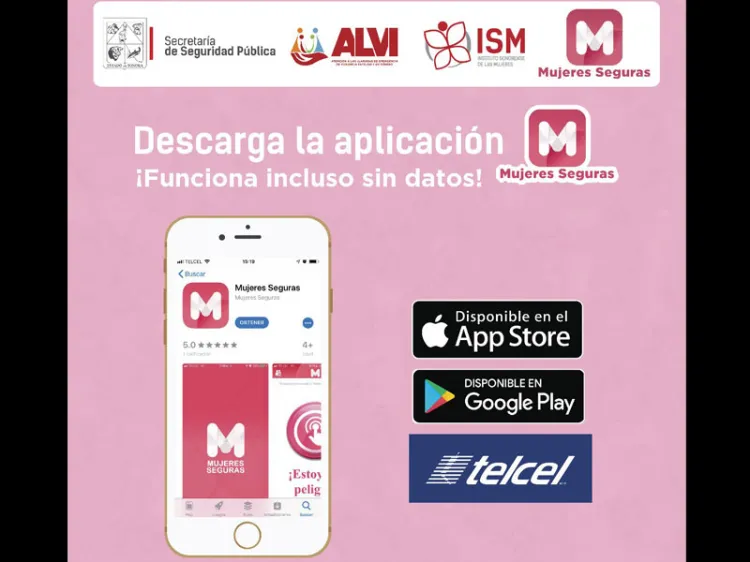 Cuenta “Mujeres Seguras” con 30 mil descargas