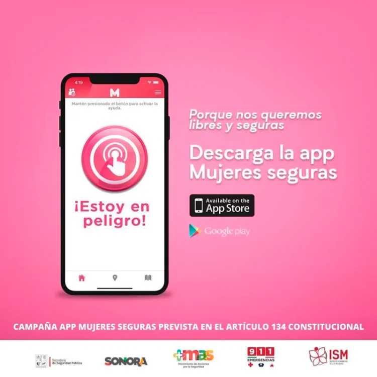 Más de 53 mil sonorenses han descargado App Mujeres Seguras